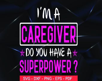 Betreuer Superkraft SVG PNG: Pflegekraft Design (Digitale Dateien