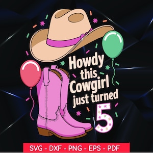 Howdy Cowgirl 5th Birthday SVG: Western Party Design (Digital Download)
