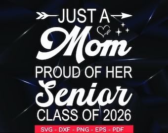 Mamá orgullosa, promoción de último año de 2026, SVG, regalo de graduación (archivos digitales)