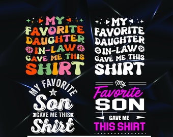 Favorite Daughter/Son Shirt svg – Father's Day Gift (png, eps, dxf)