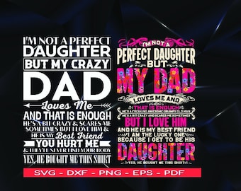 Crazy Dad Loves Me Daughter SVG Design (Digital Files)