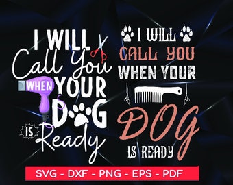 Dog Groomer SVG: Funny Pet Grooming Shirt Design (Print/Cut Files)