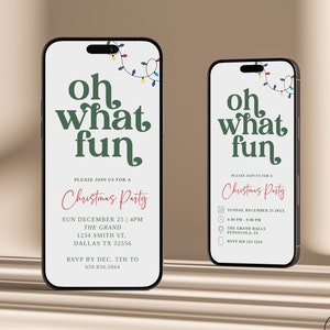 Christmas Party Invitation, Oh What Fun Invite, Christmas Party Template, Cell Phone Party Invite, Editable Invitation C569