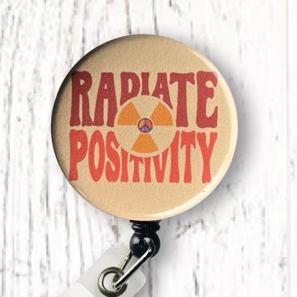 Radiate Positivity Peace Badge reel - RETRO - Xray Badge - Nurse Badge Reel - Gift for Nurse, Rad Tech - Radiology Badge