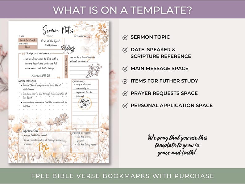May include: A printable sermon notes template with a floral design. The template includes sections for the date, speaker, scripture reference, main message, further study, prayer requests, and personal application. The text "Never Late" is included in the template.