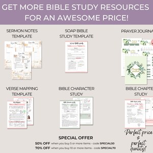 May include: A collection of printable Bible study resources, including sermon notes, SOAP Bible study, prayer journal, verse mapping, Bible character study, and Bible chapter study. The resources are available for a discounted price when you buy 5 or more items or 10 or more items.
