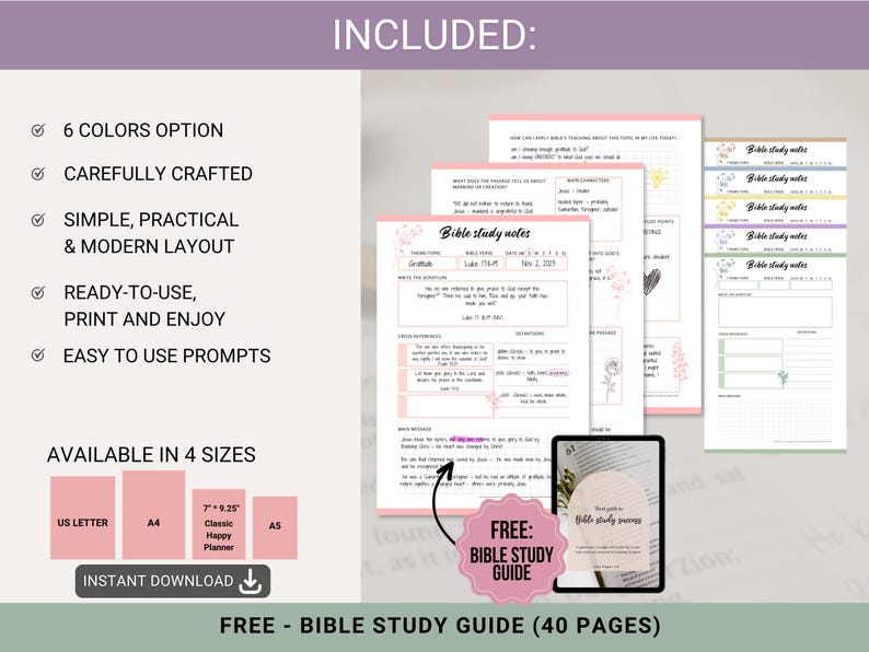 May include: A digital Bible study notes template set featuring six colour options, a modern layout, and prompts. Includes four sizes: US Letter, A4, 7 x 9.25 Classic Happy Planner, and A5. Also includes a free 40-page Bible study guide.