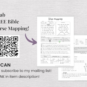May include: A white printable sheet titled Verse mapping with sections for date, Bible verse, summary, and key words. A QR code is on the left with text reading Grab FREE Bible Verse Mapping! SCAN & subscribe to my mailing list! LINK in item description!