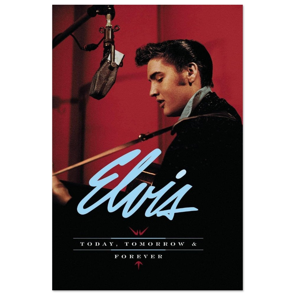 Elvis Presley Today Tomorrow and Forever Poster Elvis - Etsy