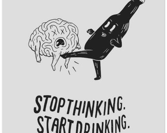 Premium quality stop thinking start drinking poster, Best pub poster, Pub wall art, Alocohol poster, Alcohol pub wall art