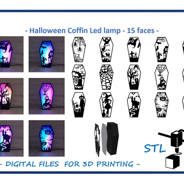 Halloween coffin Led lamp - 15 interchangeable faces- files for 3D Printing