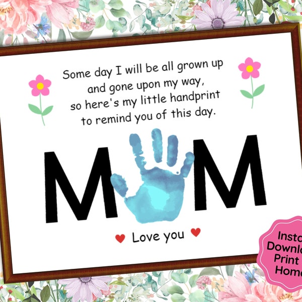 Mother's Day Printable, Handprint Art Craft, Baby Toddlers Kids Handprint Keepsake, Craft for Pre K, Kindergarten, Parent Teacher Resource