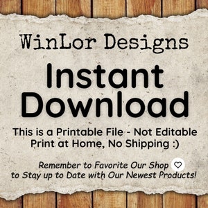 Peut inclure: Texte sur un fond de papier vieilli avec une texture de grain de bois. Le texte dit "WinLor Designs T&eacute;l&eacute;chargement instantan&eacute; Ceci est un fichier imprimable - Non modifiable Imprimer &agrave; la maison, Pas d'exp&eacute;dition :) N'oubliez pas d'ajouter notre boutique &agrave; vos favoris pour rester au courant de nos nouveaux produits !"