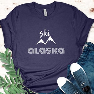 Ski Alaska Shirt, Ski Shirt, Ski Liebhaber Geschenk, Skifahrer Geschenke, Winterurlaub Shirt, Ski Liebhaber T-Shirt, Ski Trip Shirt, Berg Tee