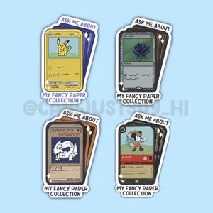 May include: Four stickers featuring cartoon trading card designs. Each card has a unique illustration and the text "ASK ME ABOUT" at the top. The phrase "MY FANCY PAPER COLLECTION" is at the bottom of each sticker. The background is light blue.