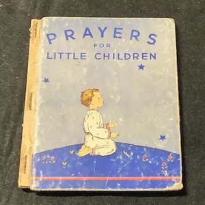 Prayers for Little Children 1930s Book Hardback