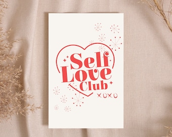 Empowering Self Love Print, Self Love Wall Art, Self Love Club, Digital Download Print, Printable Wall Art, Downloadable Print, Trendy Art