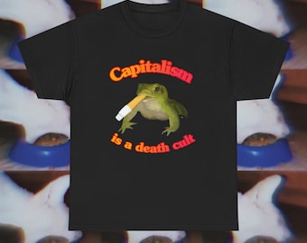Capitalism Is a Death Cult Unisex Tee