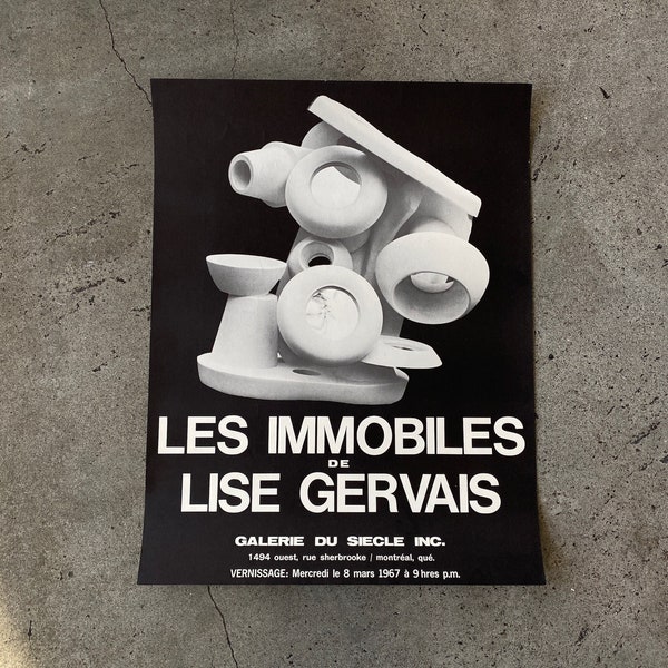 Les Immobiles de Lise Gervais, 1967 Exhibition Poster, Galerie du Siècle