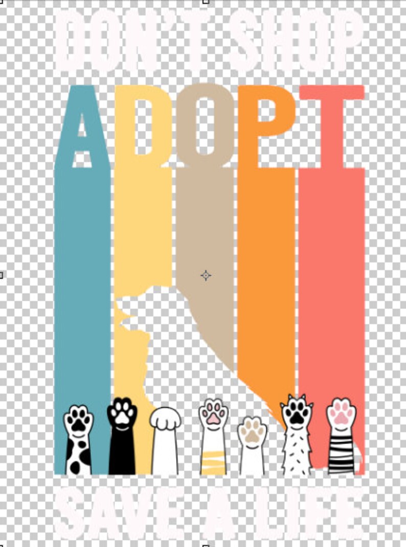 Pu&ograve; includere: Un design grafico con le parole "DON'T SHOP, ADOPT, SAVE A LIFE" in bianco. La parola "ADOPT" &egrave; in grandi strisce verticali colorate. Sotto, ci sono zampe di gatto dei cartoni animati in vari colori e motivi.