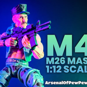 M4 w/M26 MASS - Scales 6” 1/12 & 7” 1/10 3D Resin Printed Toy