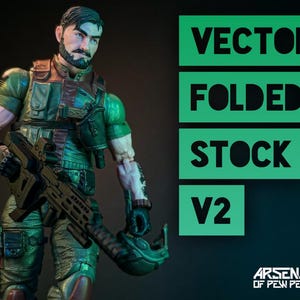Vector Folded Stock V2 - Scales 6” 1/12 3D Resin Printed Action Figure Accessory
