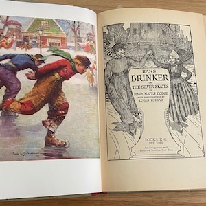 1924, Vintage Book- Hans Brinker or The Silver Skates by Mary Mapes Dodge with many drawings by Louis Rhead, First Edition