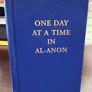 One Day at a Time in Al-Anon – 2000 Hardcover Daily Meditations, 12 Step Recovery, Sobriety & Support Book