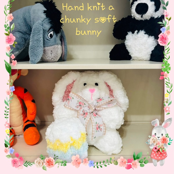 Hand Knit Chunky Easter Bunny | Finger Knit Animal Plushie | Chunky Hand knitting Pattern | Youtube Tutorial Video | Easter Plushie