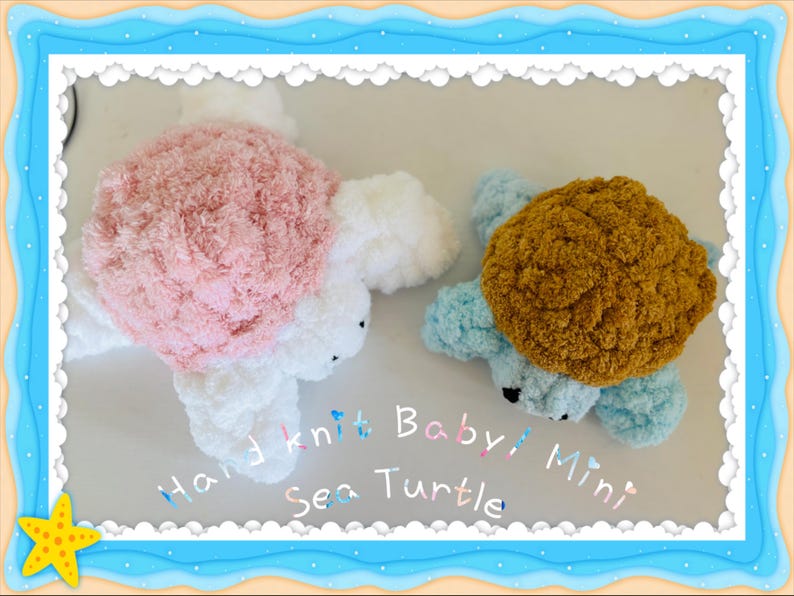 May include: Two handmade knit sea turtle toys. One turtle has a pink shell and white body, the other has a brown shell and blue body. The text on the image reads "Hand knit Baby! Mini Sea Turtle".