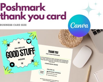 May include: A business card-sized thank you card with the text "Poshmark thank you card". The card features a teal and white design with the words "Oh Hello Good Stuff Inside". A second card reads "Thank You for Your Purchase". The Canva logo is also visible.