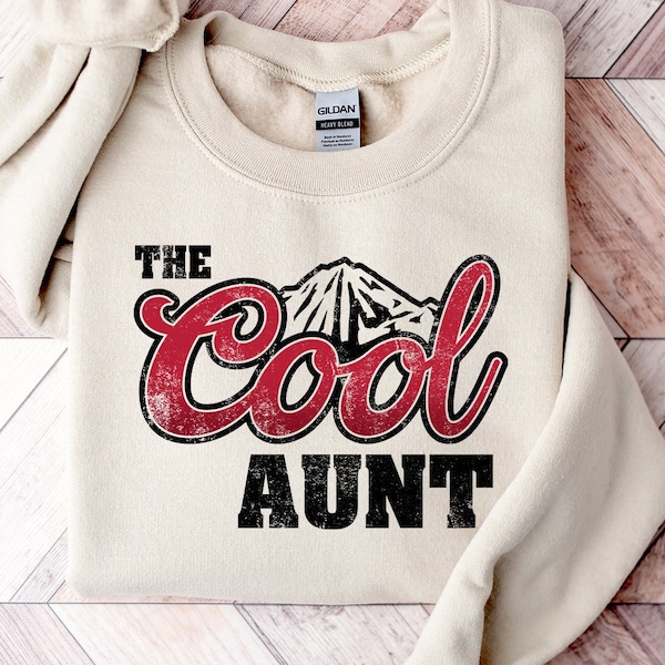 La chemise cool tante, cadeau de tante, chemise de fête des mères, cadeau pour elle, chemise de sœur fantastique, tee-shirt cool tante, t-shirt cool tante