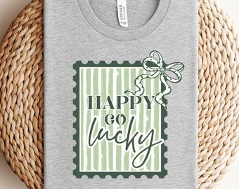 Happy Go Lucky Shirt, St Patrick's Day Shirt, St Patrick's Sweatshirt, Irish Shirt, Green St Patrick's Shirt, Saint Patricks Day,
