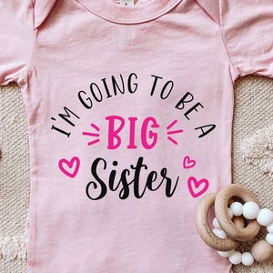 I&#39;m Going to Be a Big Sister Shirt, Pregnancy Announcement Shirt for Kids, Big Sister Baby One-Piece, Big Sister Toddler Kid&#39;s Shirt