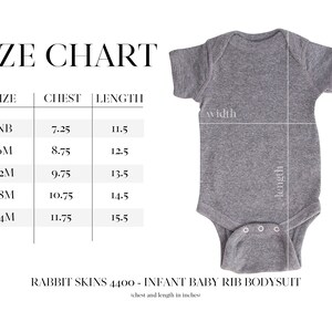 May include: A gray infant baby rib bodysuit with a size chart. The chart shows chest and length measurements in inches for sizes NB to 24M. The bodysuit has a snap closure and short sleeves. The text "RABBIT SKINS 4400 - INFANT BABY RIB BODYSUIT" is also visible.