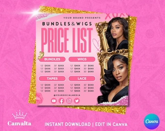 May include: A pink price list for bundles and wigs, with two women with long, dark hair in gold frames. The list includes prices for bundles, wigs, tapes, and lace. The background is pink with gold glitter accents and the text "INSTANT DOWNLOAD | EDIT IN CANVA".