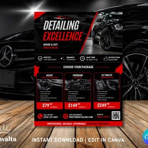 May include: A promotional flyer for car detailing services. The flyer features a black car, with the words "DETAILING EXCELLENCE" in red and white. It lists different detailing packages and services, with prices in US dollars.
