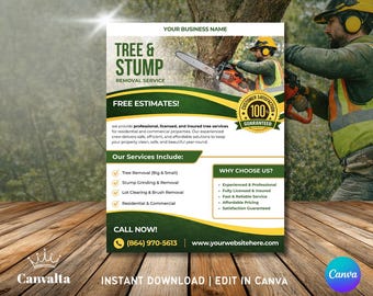 May include: A flyer for a tree and stump removal service. The design features a worker using a chainsaw, with text including "Free Estimates!" and a list of services. The color scheme is green, yellow, and white.