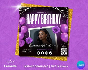 May include: A purple and gold birthday invitation with the text "HAPPY BIRTHDAY" in white. The invitation includes a photo of a woman, purple balloons, and roses. The text also includes the name "Emma Williams", date, time, and social media handles.