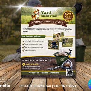 May include: A flyer for a yard clean-up service. The flyer features a cartoon dog, the text "Yard Clean Team," and images of the service in action. It includes a phone number, email, and website address.