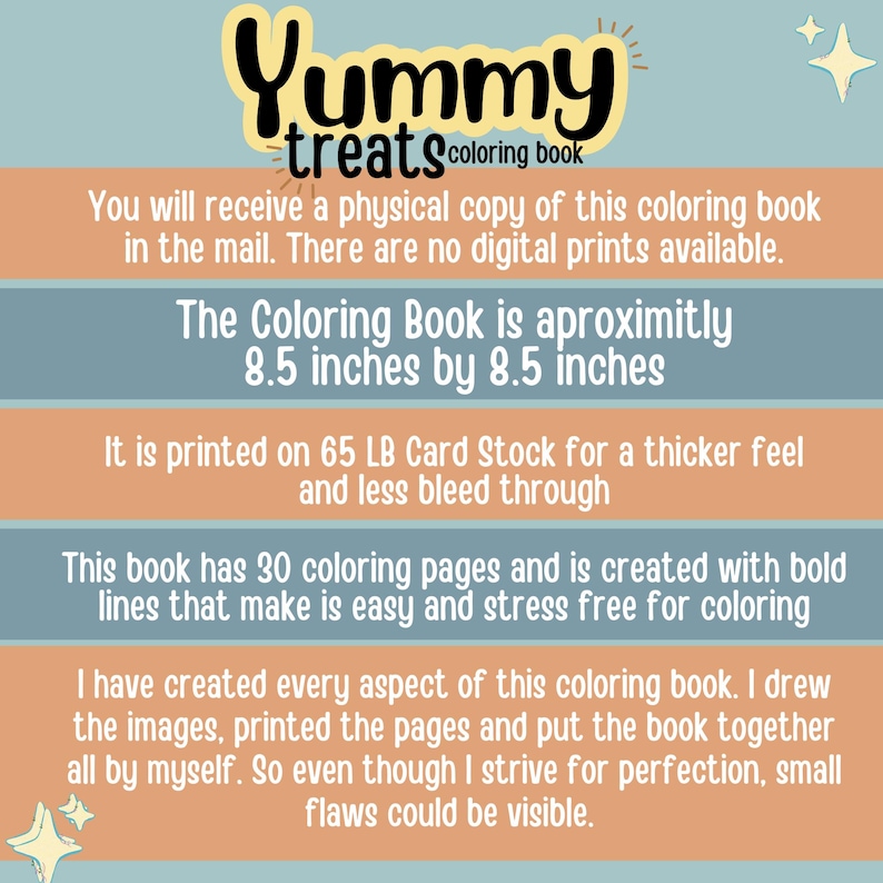 May include: A digital illustration of a coloring book cover with the title "Yummy treats coloring book". The cover is peach and blue with white text. The text describes the book as having 30 coloring pages, printed on 65 lb card stock, and measuring 8.5 inches by 8.5 inches.