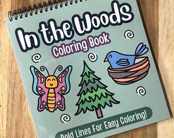 In the Woods Coloring Book, Bold and Easy Coloring Book, Thick Lined, Easy Coloring, Simple Coloring Pages Adults and Kids, Lefty Coloring