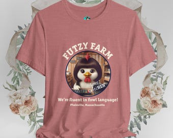 Futzy Farm Fluent In Fowl Language T-Shirt