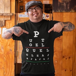 Puto El Que Lo Lea Shirt, Funny Spanish Shirt, Mexican Shirt, Meme, Latino Gift, Latinx, Tshirt, Funny Shirt