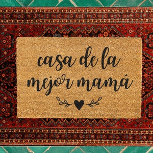 Casa De La Mejor Mamá Tapete, Spanish Door Mat, Mother&#39;s Day Gift, Mexican Home Decor, Latino Home