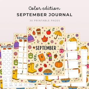 May include: A set of 30 printable pages for a September journal, featuring a color edition cover with illustrations of autumn leaves, pumpkins, coffee, and rain gear. The text reads Color edition SEPTEMBER JOURNAL 30 PRINTABLE PAGES.