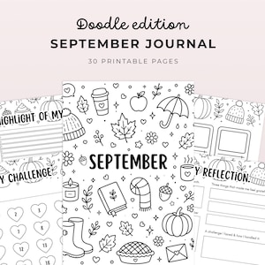Puede incluir: Un conjunto de 30 páginas imprimibles para un diario de septiembre, con una portada de edición doodle con dibujos lineales en blanco y negro de calabazas, hojas, una bufanda y una taza, junto a páginas interiores con retos y reflexiones.