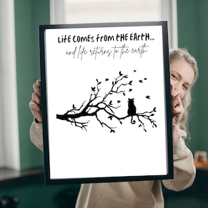 Cat on branch Wall Decor - Wall Decoration - Cat Wall Art- Printable Wall Decor - Life comes from the earth and life returns to the earth