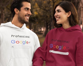 Professional Google Hoodie - Google Hoodie - Tech Support Hoodie -  Computer Hoodie - Funny Computer Hoodie - Computer Nerd Hoodie - Premium