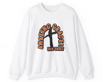 Amazing Grace Crewneck Christian Sweatshirt Gift for Him or Her